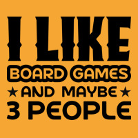 I Like Board Games And Maybe 3 People Yellow Basic T-shirt | Artistshot