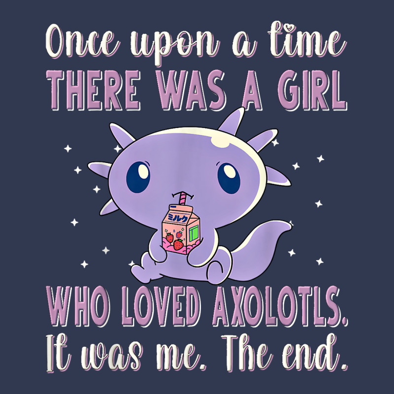 Once Upon A Time There Was A Girl Who Loved Axolot Basic T-shirt | Artistshot