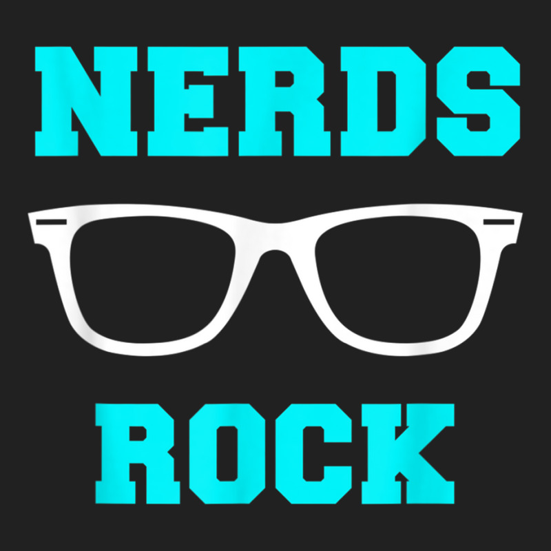 Nerds Rock Shirt T Shirt Basic T-shirt | Artistshot