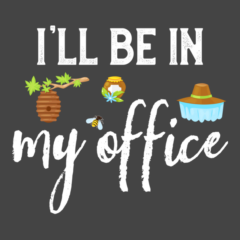 Ill Be In My Office Bee Keeper Funny Bee Keeping L Basic T-shirt by reuletrevere8 | Artistshot