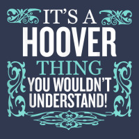 It's Hoover Thing You Wouldn't Understand Funny Me Basic T-shirt | Artistshot