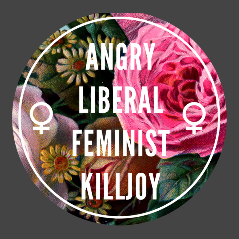 Angry Liberal Feminist Killjoy Basic T-shirt by umdevons | Artistshot