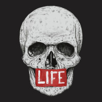 Skull Life T-shirt | Artistshot