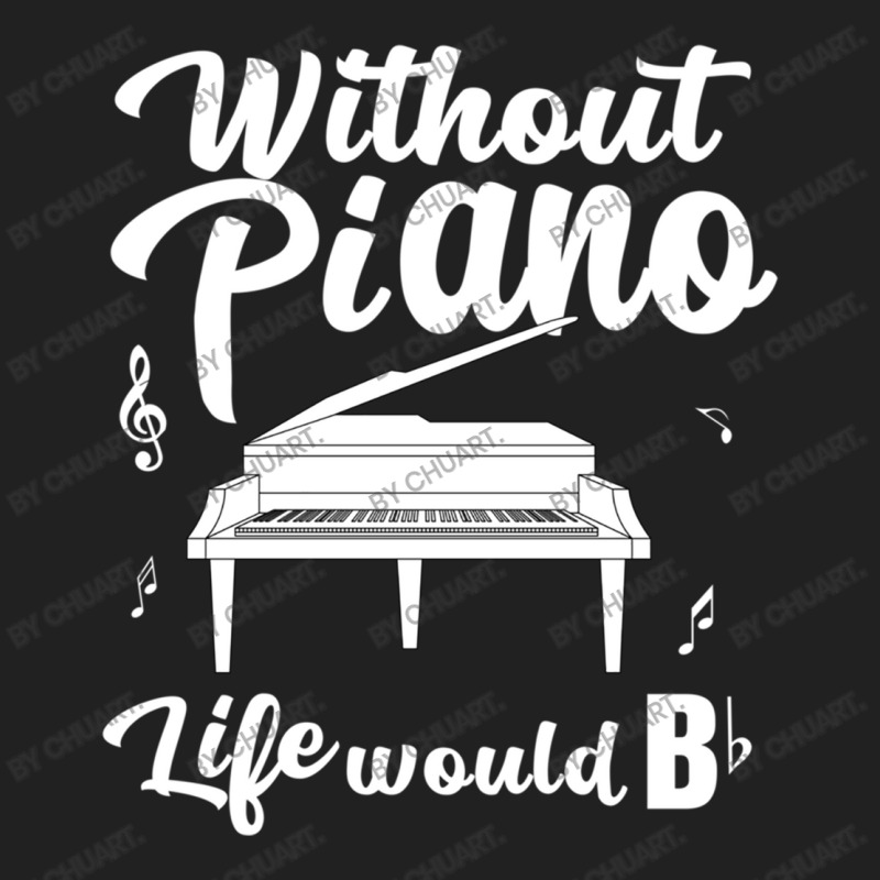 Piano Piano Music Gift For Pianist   Instrument Mu Basic T-shirt by ChuArt. | Artistshot