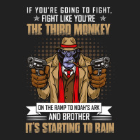 Vintage If Youre Going To Fight Fight Like Monkey Basic T-shirt | Artistshot