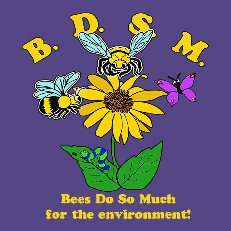 Bees Do So Much For The Environment Basic T-shirt | Artistshot