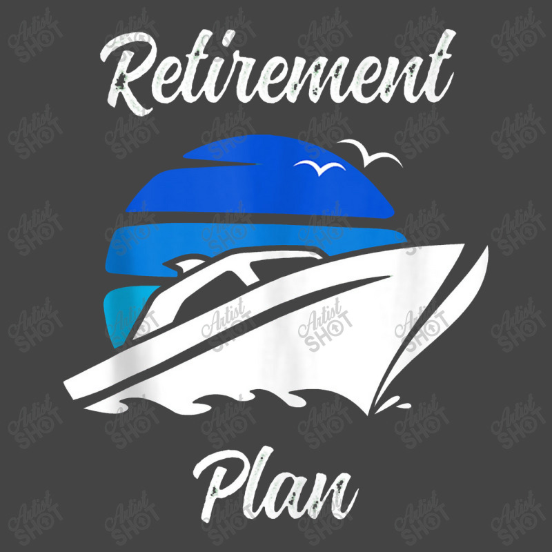 My Retirement Plan Novelty Boating Basic T-shirt by godongteles | Artistshot