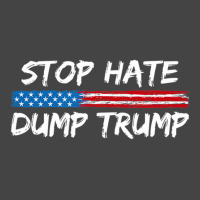 Stop Hate Dump Trump   Donald Trump   T Shirt Basic T-shirt | Artistshot