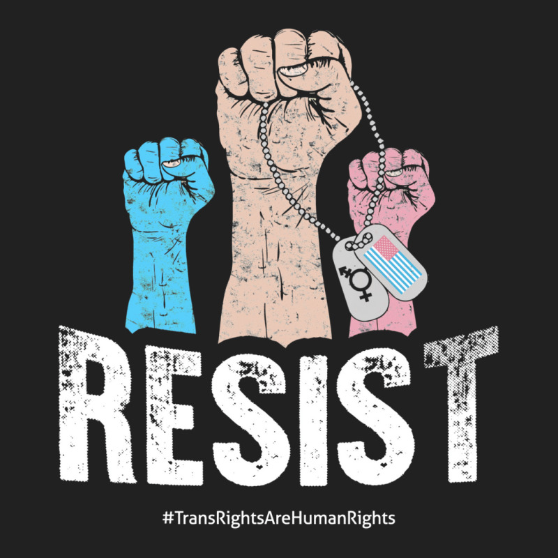 Resist! Stand Up For Trans Rights! Basic T-shirt by eldadawoorina | Artistshot