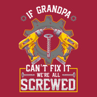 If Grandpa Can't Fix It! Funny Grandfather Gift Basic T-shirt | Artistshot