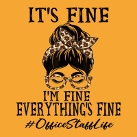 Funny Office Staff It's Fine, I'm Fine And Everyth Basic T-shirt | Artistshot