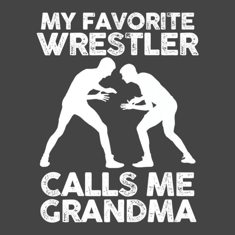 My Favorite Wrestler Calls Me Grandma Premium T Sh Basic T-shirt | Artistshot