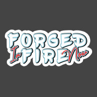 Forged In Fire Now Lettering Red Basic T-shirt | Artistshot