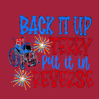 Back Up Terry Put It In Reverse 4th Of July Firewo Basic T-shirt | Artistshot