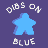 I Call Dibs On The Blue Meeple Coz I Always Play B Basic T-shirt | Artistshot