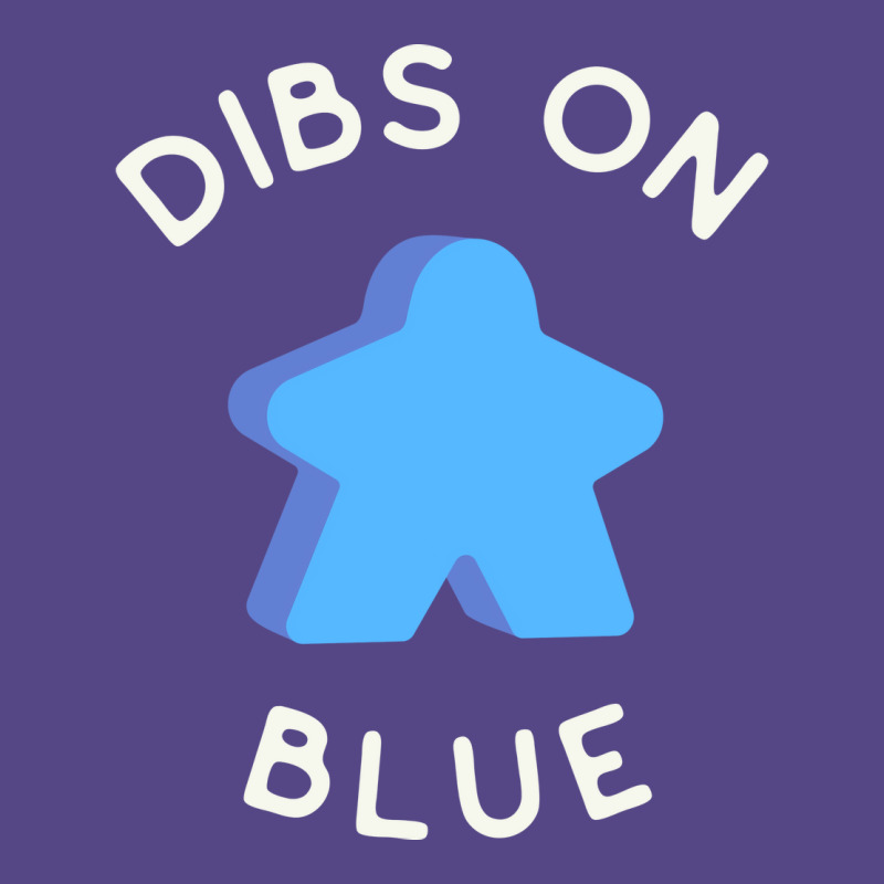 I Call Dibs On The Blue Meeple Coz I Always Play B Basic T-shirt by alcidagosn | Artistshot