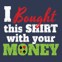 Bought  With Money Travel Basic T-shirt | Artistshot