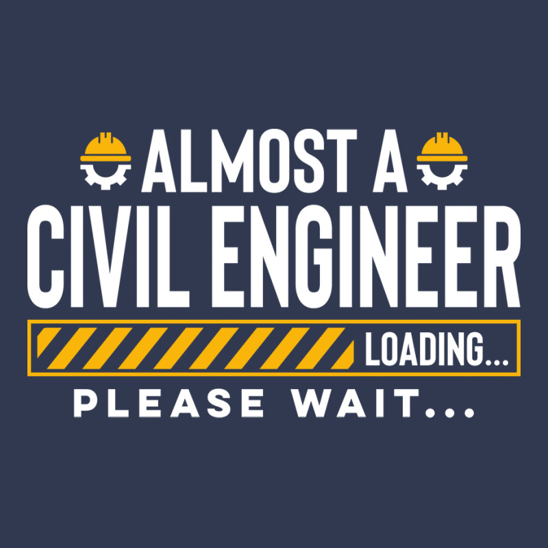 Almost A Civil Engineer Future Civil Engineer Engi Basic T-shirt by gerezzdralad | Artistshot