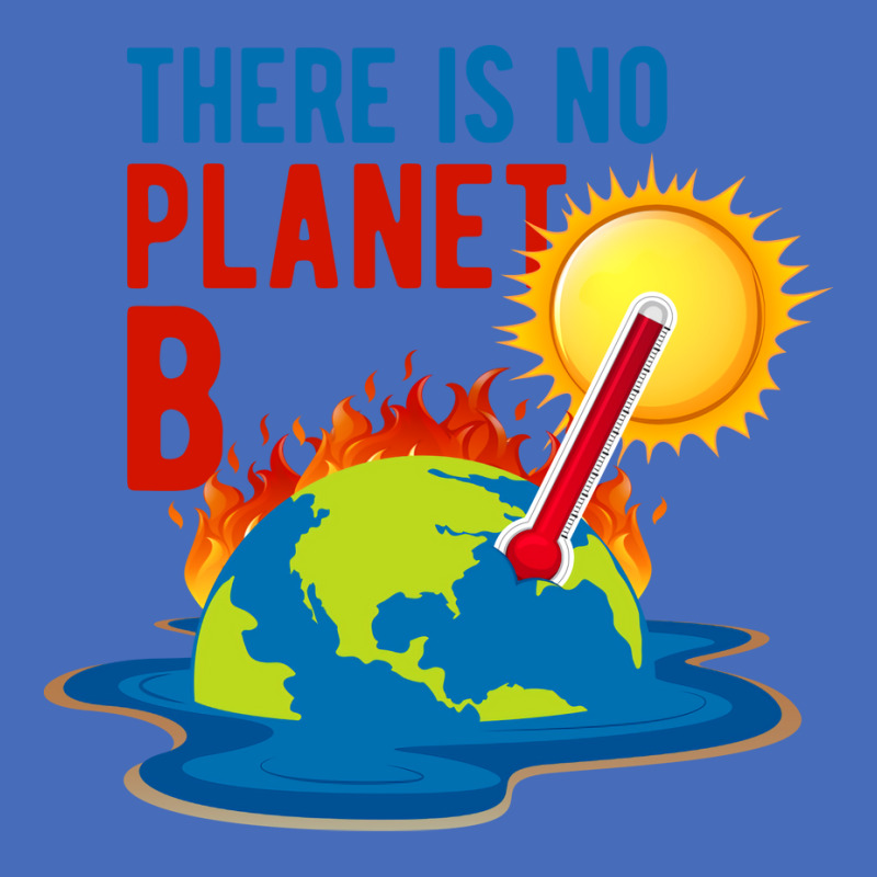 No Planet B Climate Change Vintage Basic T-shirt | Artistshot