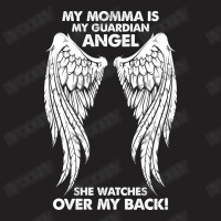 My Momma Is My Guardian Angel T-shirt | Artistshot