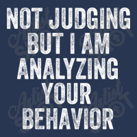 Not Judging But I Am Analyzing Your Behavior Ladies Denim Jacket | Artistshot