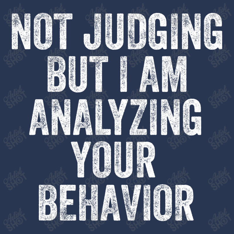 Not Judging But I Am Analyzing Your Behavior Ladies Denim Jacket by NQ Artist | Artistshot