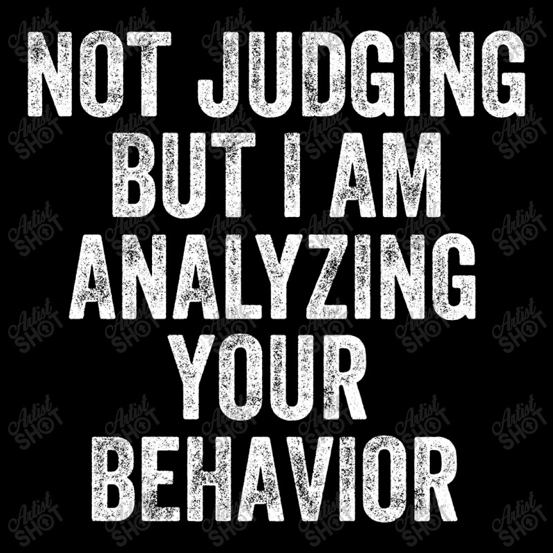 Not Judging But I Am Analyzing Your Behavior Cropped Hoodie by NQ Artist | Artistshot