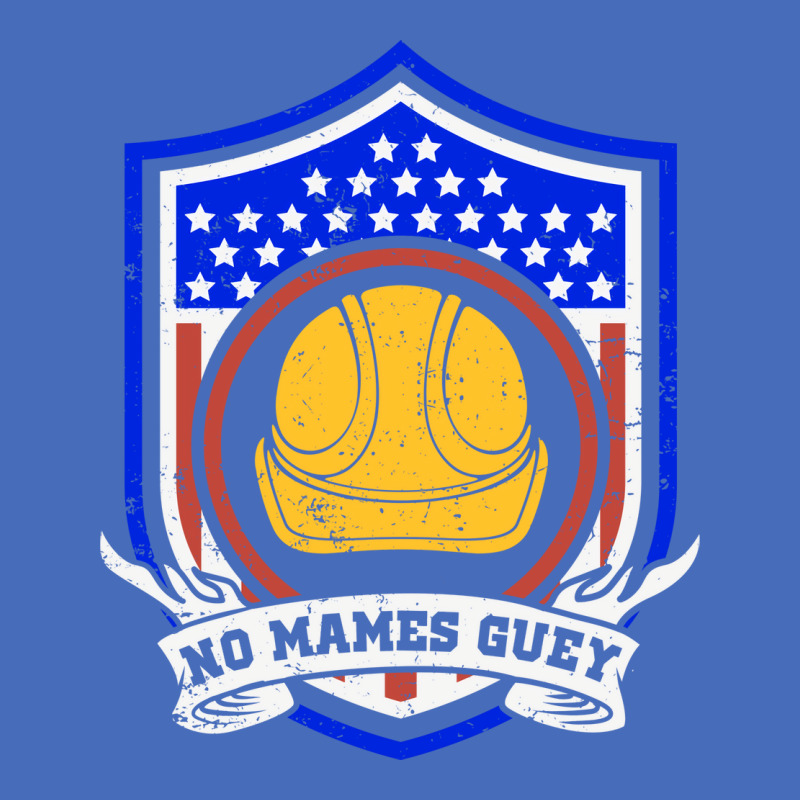 No Mames Guey Usa Flag Construction Worker Welder Basic T-shirt by wardhomugbed | Artistshot