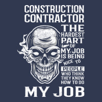 Construction Contractor T  The Hardest Part Gift I Basic T-shirt | Artistshot