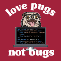 Funny Love Pugs Not Bugs Programmer Pug Lover Gift Basic T-shirt | Artistshot