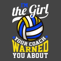 Im The Girl Your Coach Warned You About Volleyball Basic T-shirt | Artistshot