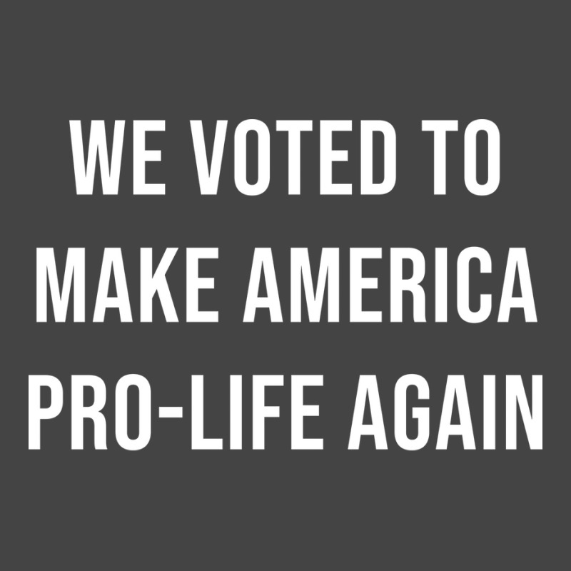 We Voted To Make America Pro Life Again Music Nost Basic T-shirt | Artistshot