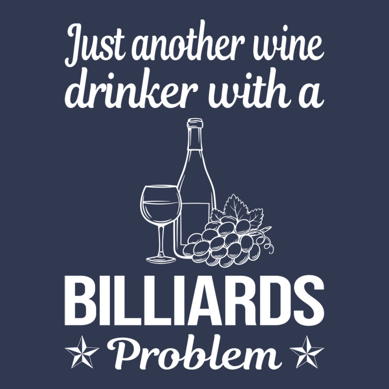 Funny Wine Drinker Billiards Basic T-shirt | Artistshot