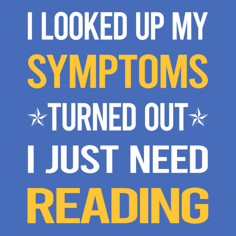 My Symptoms Reading Book Books Cute Basic T-shirt by botitefinos | Artistshot