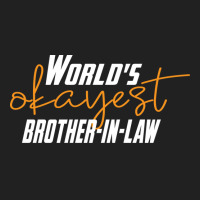 Worlds Okayest Brotherinlaw Funny Sisterinlaw 5 Basic T-shirt | Artistshot