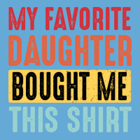 Dad  Dad And Daughter  My Favorite Daughter  Yello Basic T-shirt | Artistshot