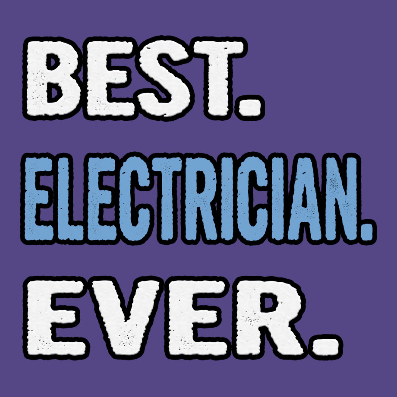 Best Electrician Ever Birthday Gift Idea Retro Basic T-shirt | Artistshot