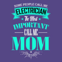 Some People Call Me Electrician The Most Important Basic T-shirt | Artistshot