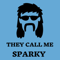 They Call Me Sparky Cute Basic T-shirt | Artistshot