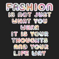 Fashion Isnt Just What You Wear Yellow Basic T-shirt | Artistshot