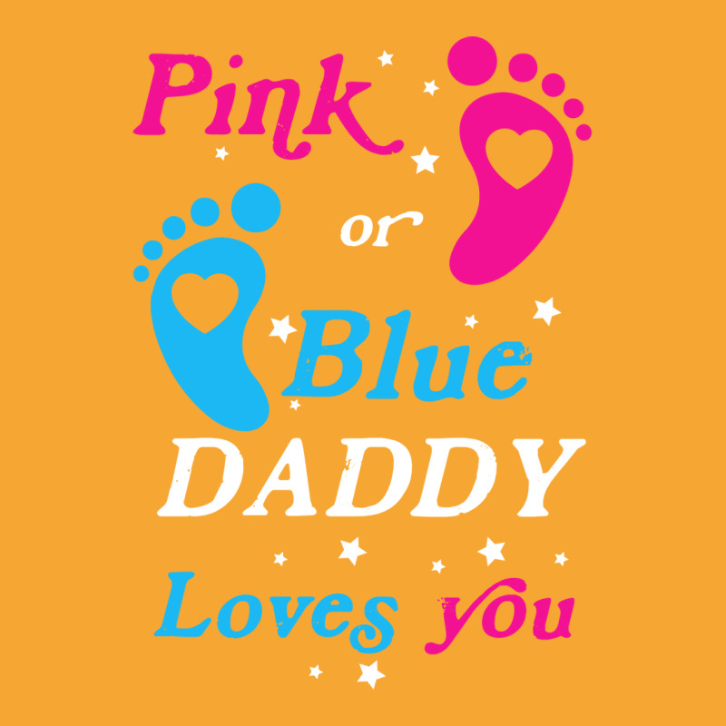 Pink Or Blue Daddy Loves You Gender Nature Basic T-shirt by tindalberkay9 | Artistshot