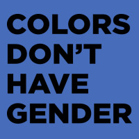 Colors Dont Have Gender Hippie Basic T-shirt | Artistshot