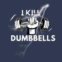 I Kill Dumbbells Gift Basic T-shirt | Artistshot