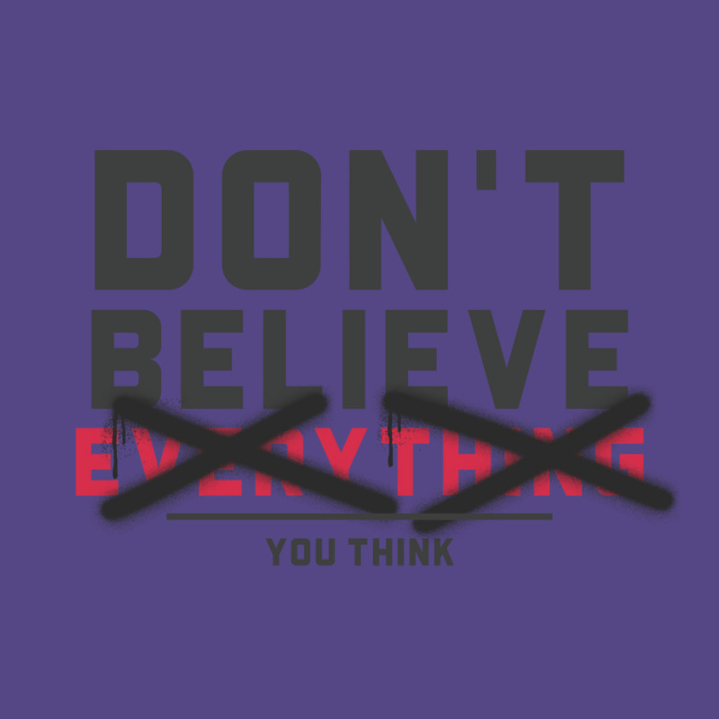 Dont Believe Everything You Think Mental Health Basic T-shirt | Artistshot