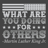 What Are You Doing For Others Mlk Black History Vi Basic T-shirt | Artistshot