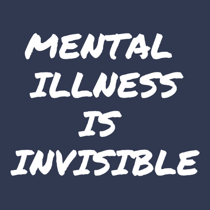 Mental Illness Is Invisible Love Basic T-shirt | Artistshot