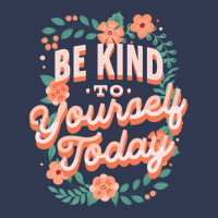 Mental Health Awareness Be Kind To Yourself Today Basic T-shirt | Artistshot