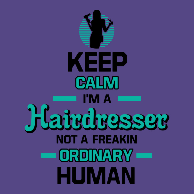 Keep Calm Im A Hairdresser Retro Basic T-shirt | Artistshot