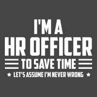 Im Hr Officer To Save Time Lets Just Assume Im Nev Basic T-shirt | Artistshot