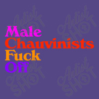 Male Chauvinists Fck Off  Feminist Design Basic T-shirt | Artistshot